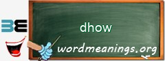 WordMeaning blackboard for dhow